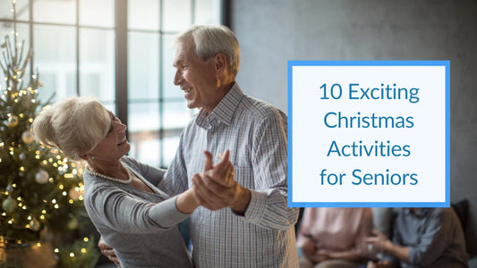 10 Exciting Christmas Activities for Seniors